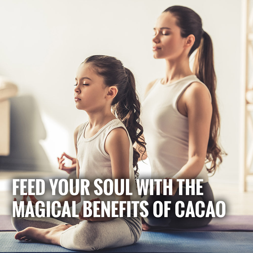 Feed Your Soul with the Magical Benefits of Cacao